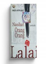 Sampul Nasihat Orang-Orang Lalai / Khalid A. Mu'Thi Khalif