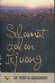 Sampul Selamat Jalan Pejuang / DR. Yusuf Al-Qaradhawi
