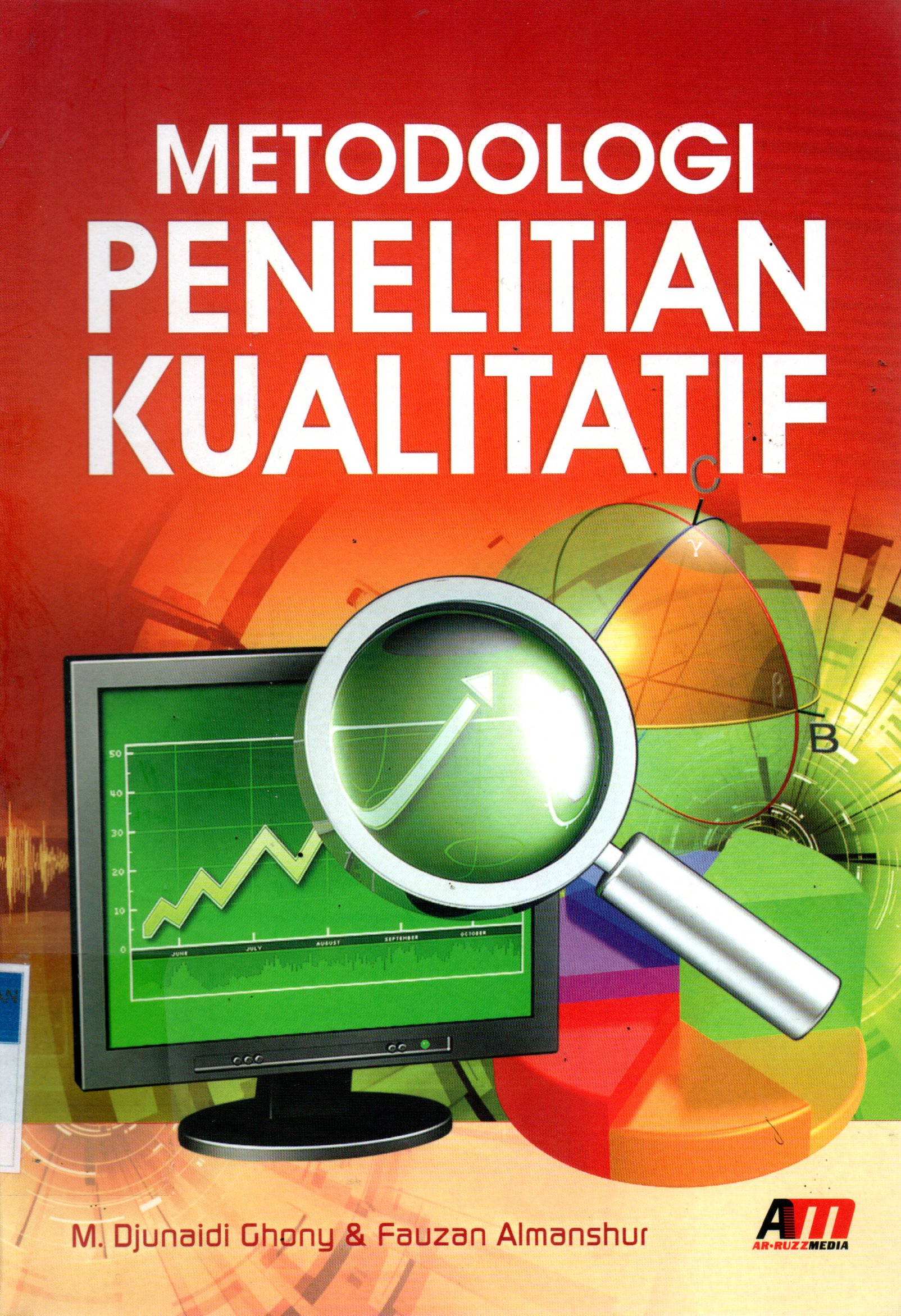 Sampul Metodologi Penelitian Kualitatif / Editor: Rina Tyas Sari