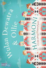 Sampul Harmoni Cinta Yang Hitam-Putih / Wulan Dewatra, Ollie