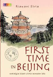 Sampul First Time In Beijing / Riawani Elyta