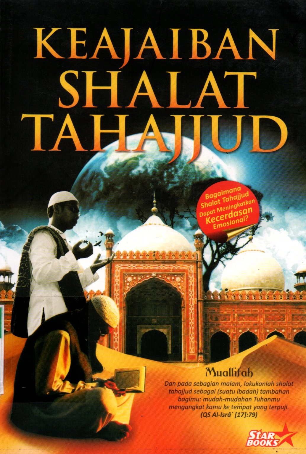 Sampul Keajaiban Shalat Tahajud / Editor: Rose Kusumaningratri