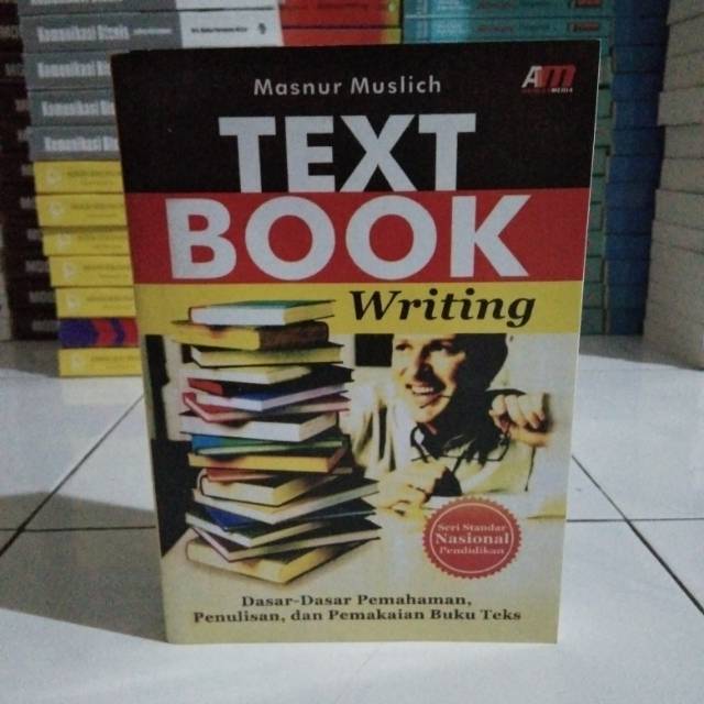 Sampul Tet Book Writing (Dasar-Dasar Pemahaman, Penulisan, dan Pemakaian Buku Teks) :  Seri Standar Nasional Pendidikan