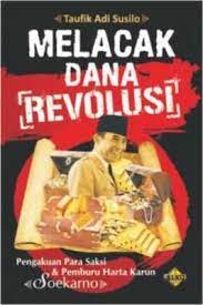 Sampul Melacak Dana Revolusi / Taufik Adi Susilo