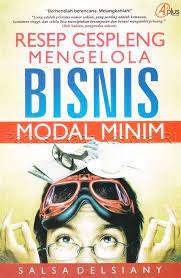 Sampul Resep Cespleng Mengelola Bisnis Modal Minim / Editor: Meita Sandra