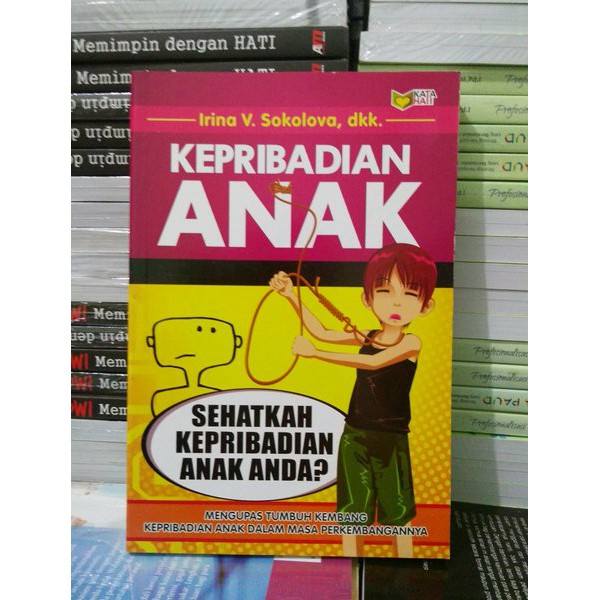 Sampul Kepribadian Anak :  Sehatkah Kepribadian Anak Anda?