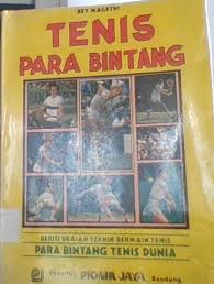 Sampul Tenis Para Bintang :  Berisi Uraian Teknik Bermain Tenis Dunia