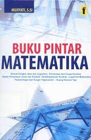 Sampul Buku Pintar Matematika / Mujiyati, S.SI