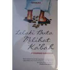 Sampul Lelaki Buta Melihat Ka'bah / Muhammad Subarkah