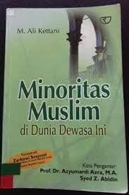 Sampul Minoritas Muslim :  di Dunia Dewasa ini / M. Ali Kettani