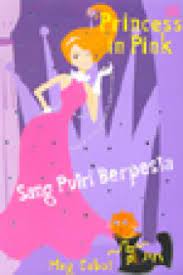 Sampul Princess ini Pink Sang Putri Berpesta / Meg Cabot