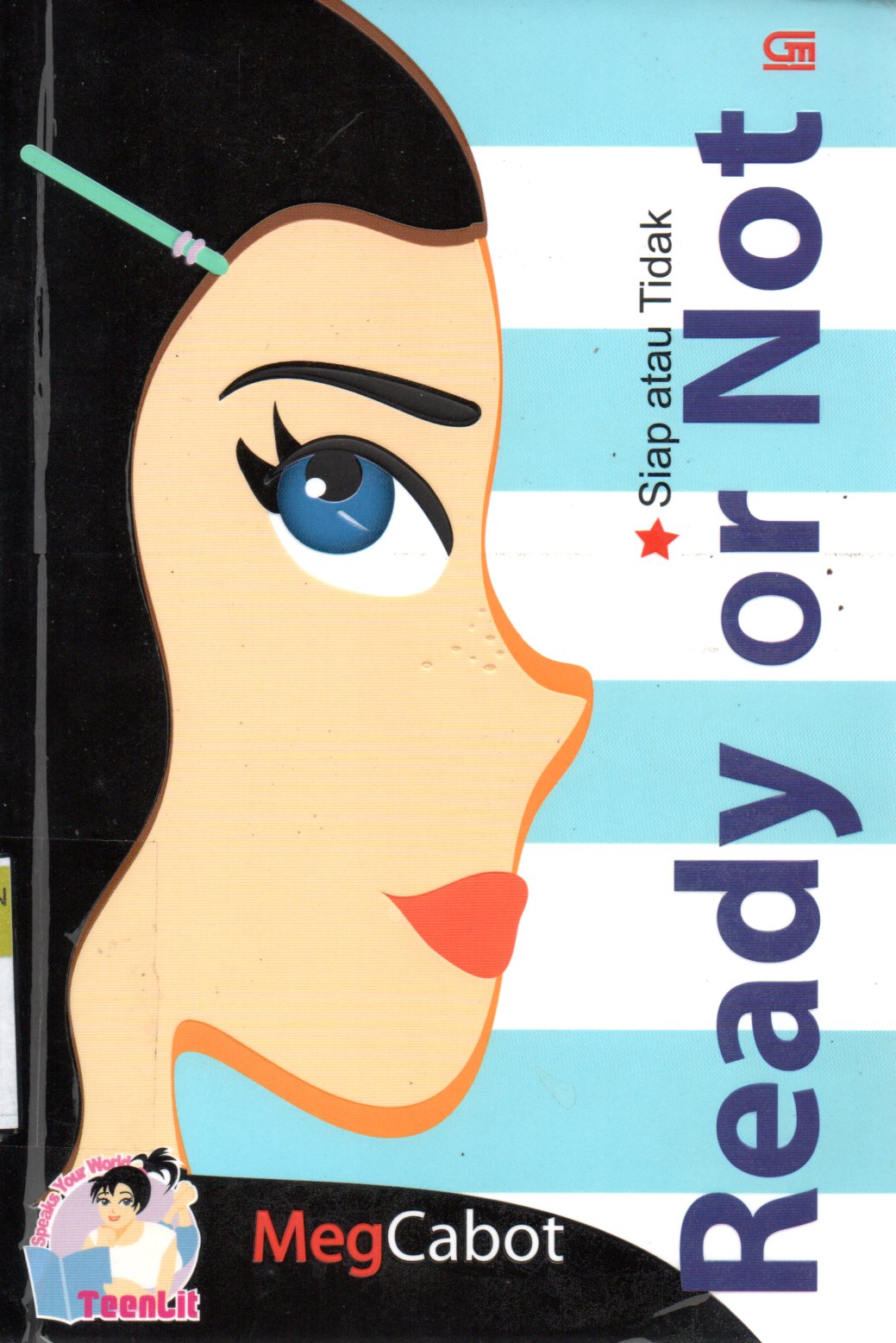 Sampul Siap atau Tidak = Ready or Not / Alih Bahasa: Alexandra Karina