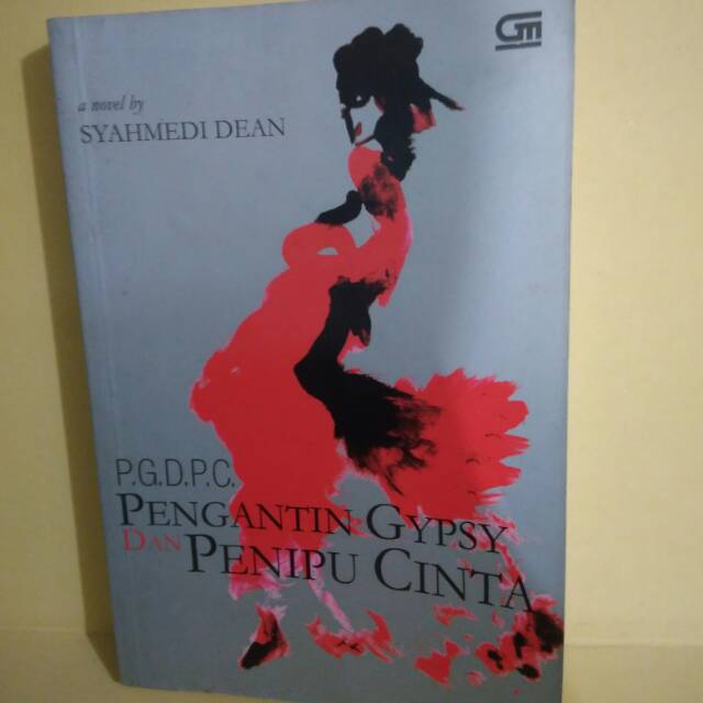 Sampul Pengantin Gypsy dan Penipu Cinta / Syahmedi Dean