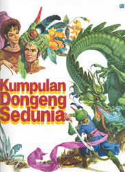 Sampul Kumpulan Dongeng Sedunia / Alih Bahasa: Widya Kirana