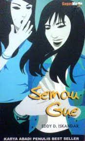 Sampul Semau Gue / Eddy D. Iskandar