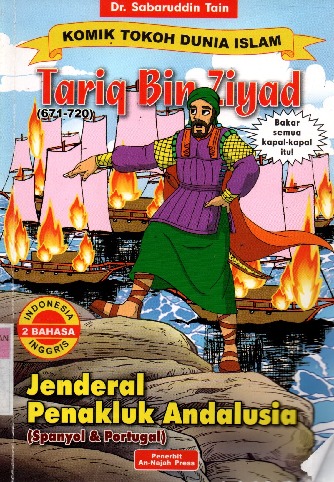 Sampul Komik Tokoh Dunia Islam Tariq Bin ZIyad :  Jenderal Penakluk Andalusial
