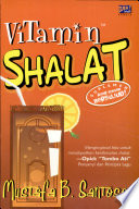 Sampul Vitamin Shalat :  - / Mustafa B. Santoso