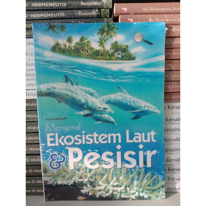 Sampul Ekosistem Laut Pesisir :  - / Puspita Ningsih
