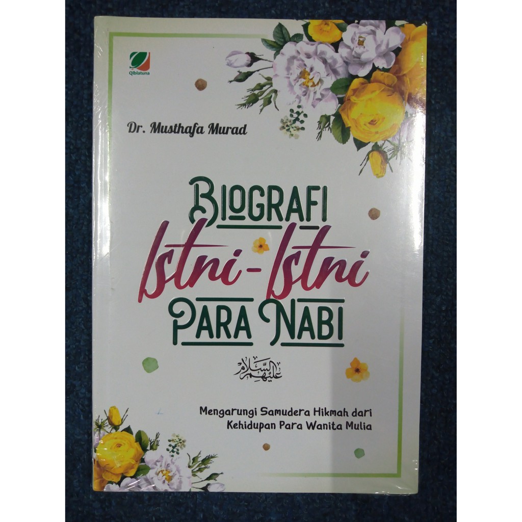 Sampul Istri Istri Para Nabi / Dr. Mushthafa Murad