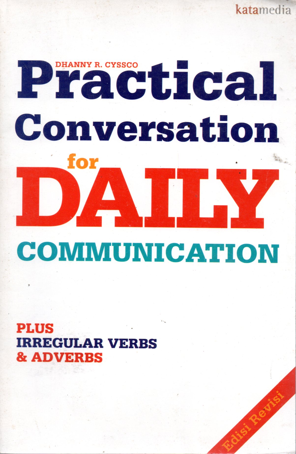 Sampul Practical Conversation for Daily Communication / Penyunting: Ida