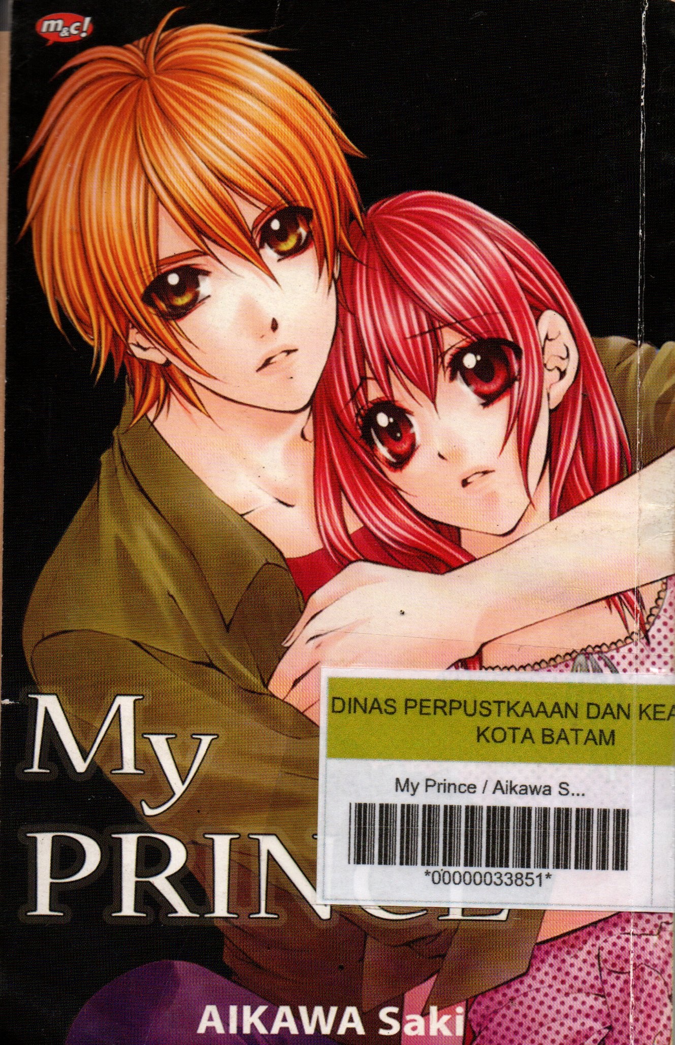 Sampul My Prince / Penyunting: Sei Nurhayati, Alih Bahasa: Andithy Crista