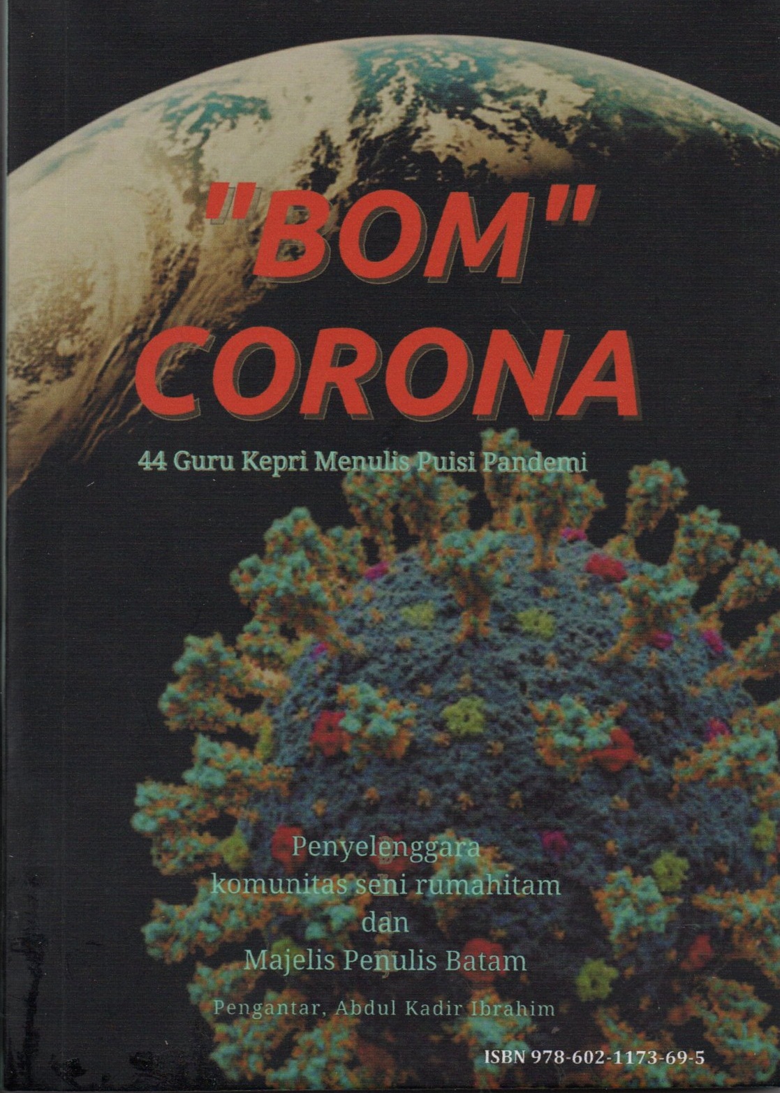 Sampul Bom Corona :  44 Guru Kepri Menulis Puisi Pandemi