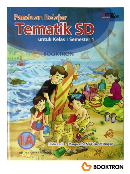 Sampul Tematik SD :  - / Dra. Hilda Karli, M.Pd