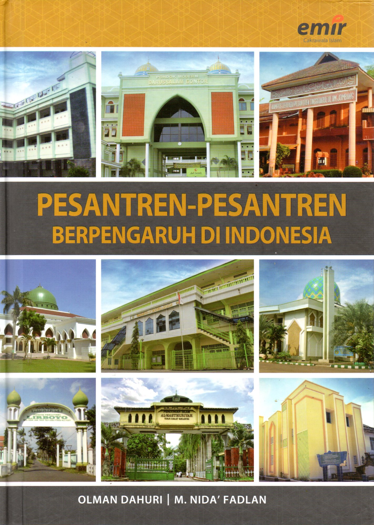 Sampul Pesantren-Pesantren Berpengaruh di Indonesia / Editor: Andriansyah Syihabuddin