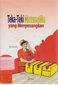 Sampul Teka-Teki Matematika yang Menyenangkan / Editor: Elly