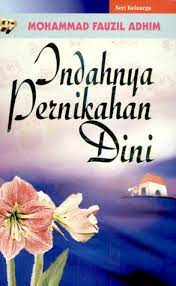 Sampul Indahnya Pernikahan Dini / Mohammad Fauzil Adhim