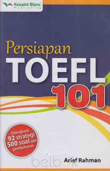 Sampul Persiapan Toefl 101 / Arief Rahman