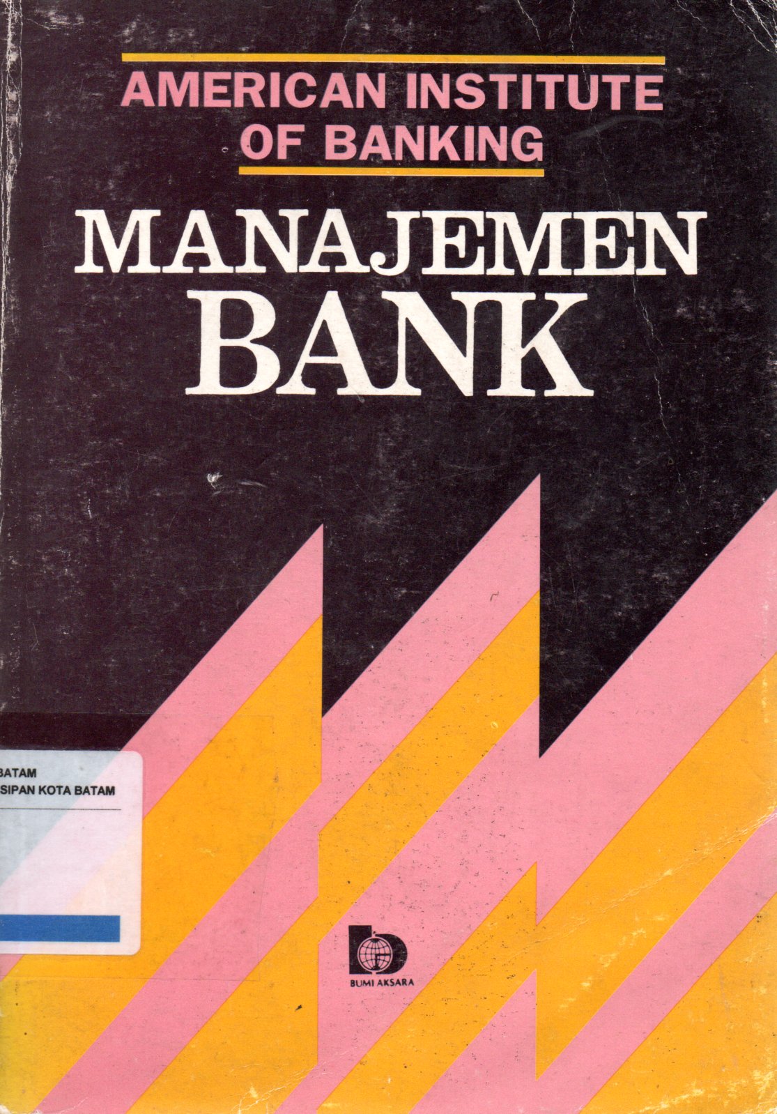 Sampul Manajemen Bank / Penerjemah: Hasymi Ali