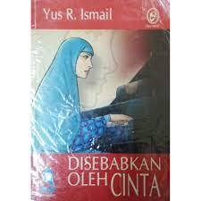 Sampul Disebabkan Oleh Cinta / Editor: Sakti Wibowo