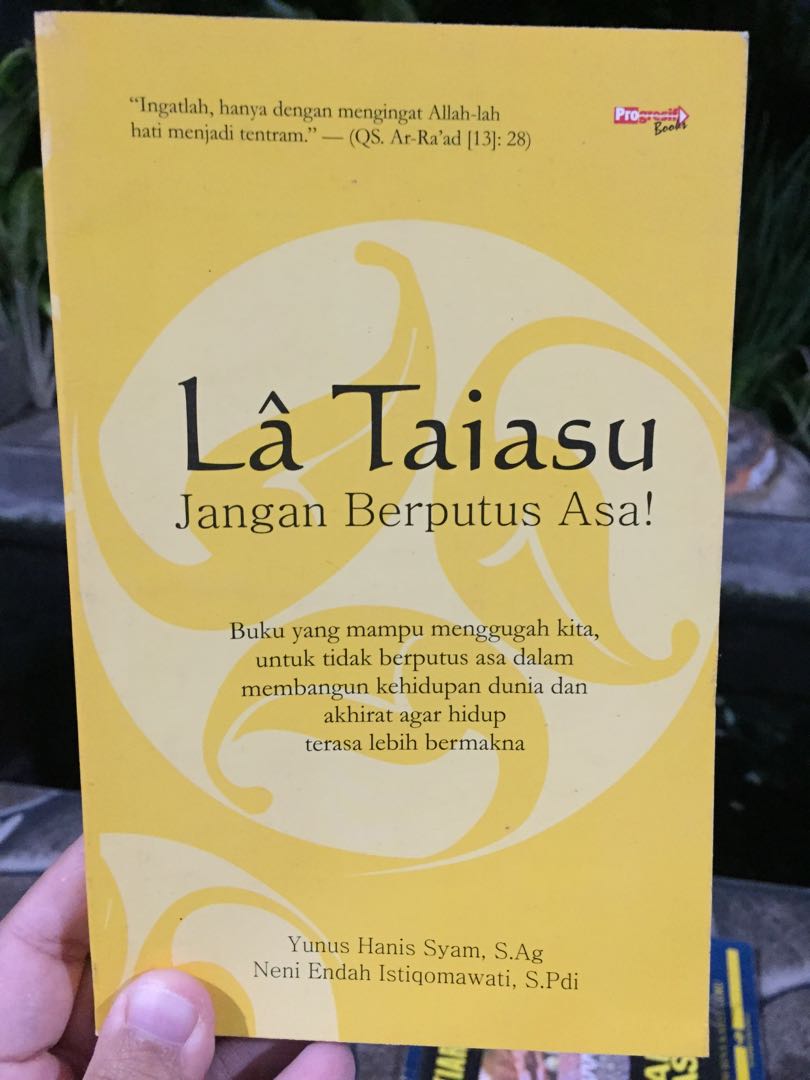Sampul La Taiasu :  Jangan Berputus Asa / Yunus Hanis Syam, S.Ag