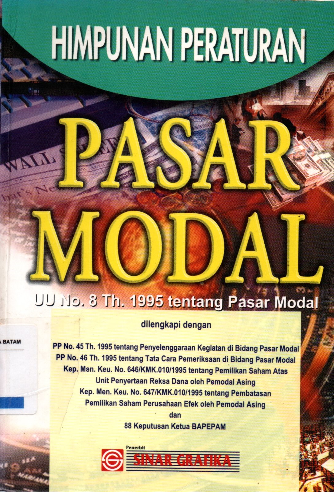 Sampul Himpunan Peraturan Pasar Modal :  UU No. 8 Th. 1995 tentang Pasar Modal