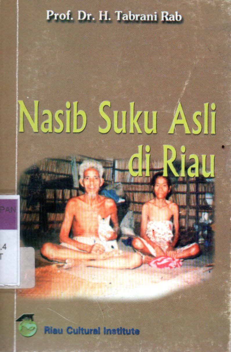 Sampul Nasib Suku Asli di Riau