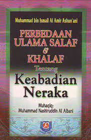 Sampul Perbedaan Ulama Salaf dan Khalaf tentang Keabadian Neraka / Penerjemah: Kamran