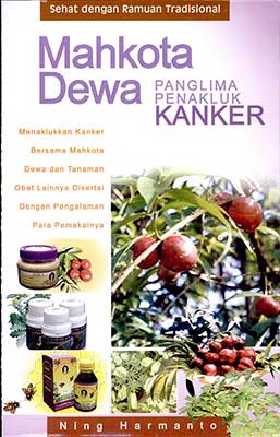Sampul Mahkota Dewa Panglima Penakluk Kanker / Ning Harmanto