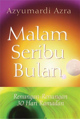 Sampul Malam Seribu Bulan / Azyumardi Azra