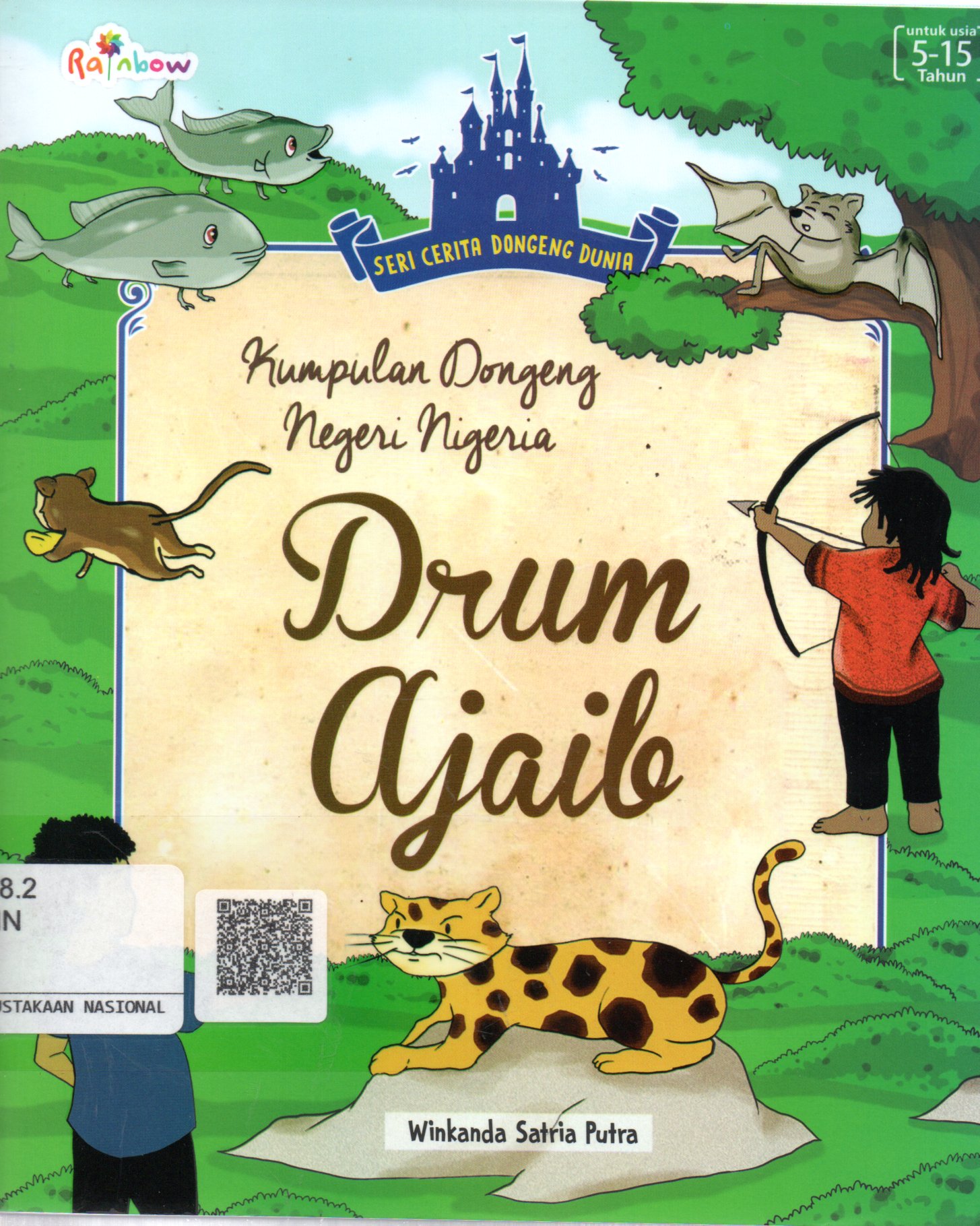 Sampul Kumpulan Dongeng Negeri Nigeria :  Drum Ajaib / Editor: Th. Arie Prabawati