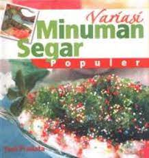 Sampul Variasi Minuman Segar / Yuni Pradata