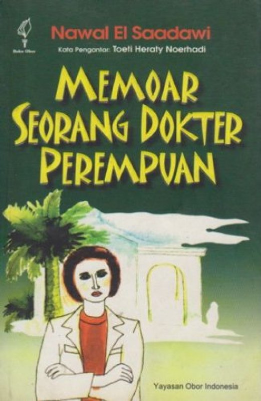 Sampul Memoar Seorang Dokter Perempuan / Nawal El Saadawi