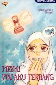 Sampul Meski Pialaku Terbang / Adzimattinur Siregar