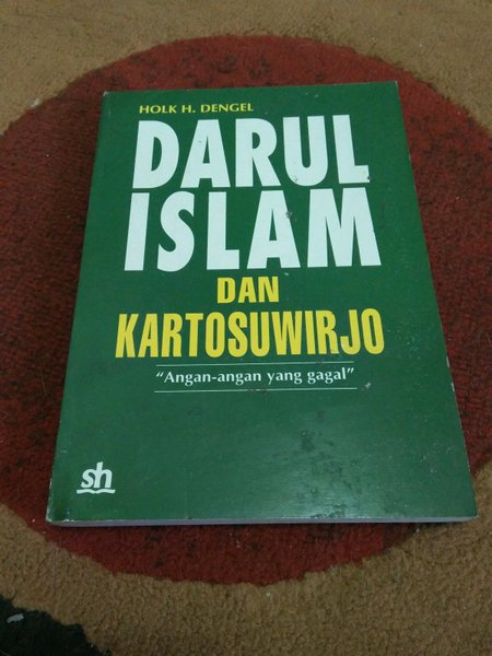 Sampul Darul Islam dan Kartosuwirjo / Holk H. Dengel