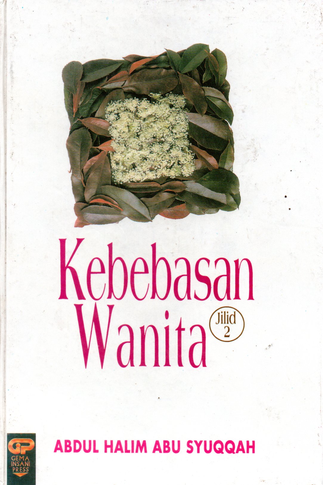 Sampul Kebebasan Wanita / Penerjemah: Chairul Halim