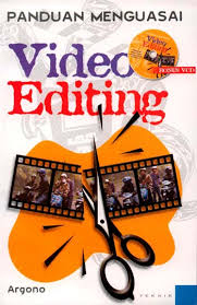 Sampul Panduan Menguasai Video Editing / Argono