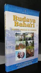 Sampul Budaya Bahari / Prof. Dr. Ir. H. Rokhmin Dahuri, M.S.