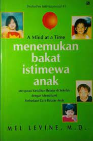 Sampul Menemukan Bakat Istimewa Anak / Mel Levine, M.D.