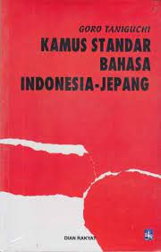 Sampul Kamus Standar Bahasa Indonesia-Jepang / Goro Taniguchi
