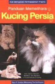 Sampul Panduan Memelihara Kucing Persia / Bayu R. Susetyo